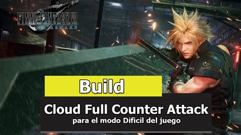 final fantasy 7 remake builds